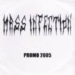 Mass Infection : Promo 2005
